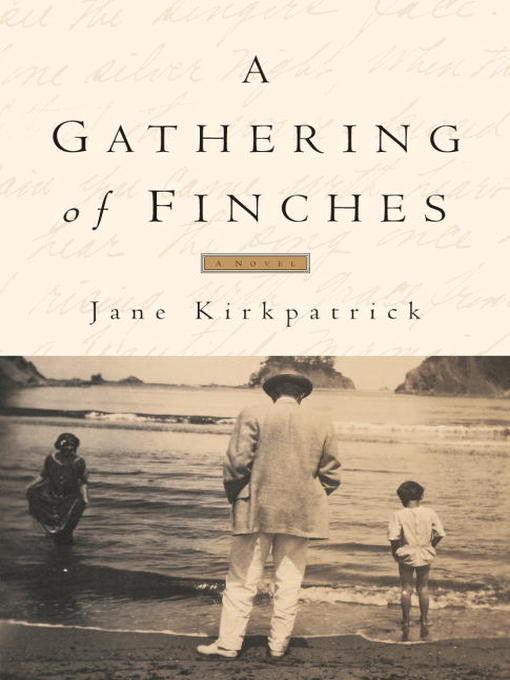 Title details for A Gathering of Finches by Jane Kirkpatrick - Wait list
